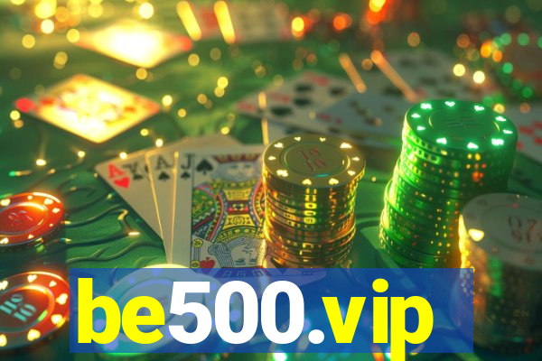 be500.vip