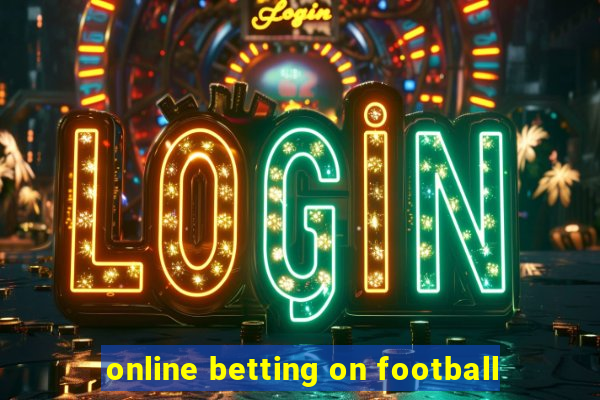 online betting on football