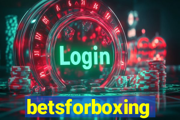 betsforboxing