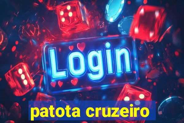 patota cruzeiro