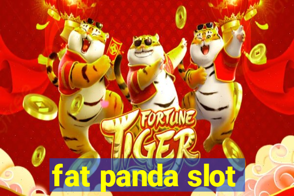 fat panda slot