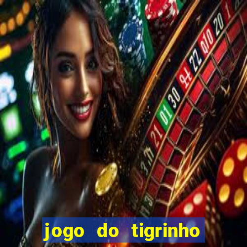 jogo do tigrinho de um real