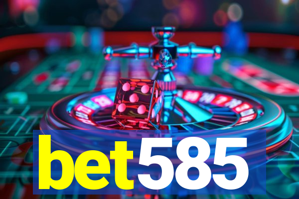 bet585