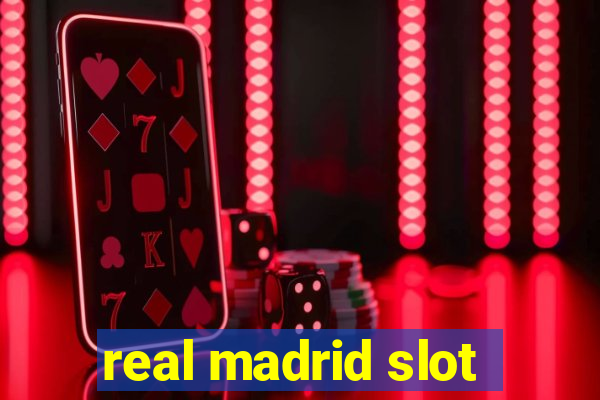 real madrid slot