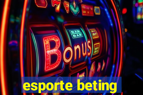 esporte beting