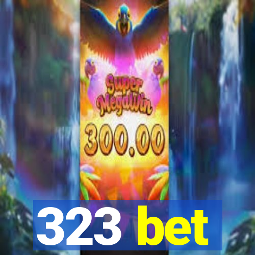 323 bet