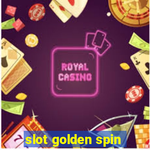 slot golden spin