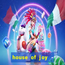 house of joy - casino slots