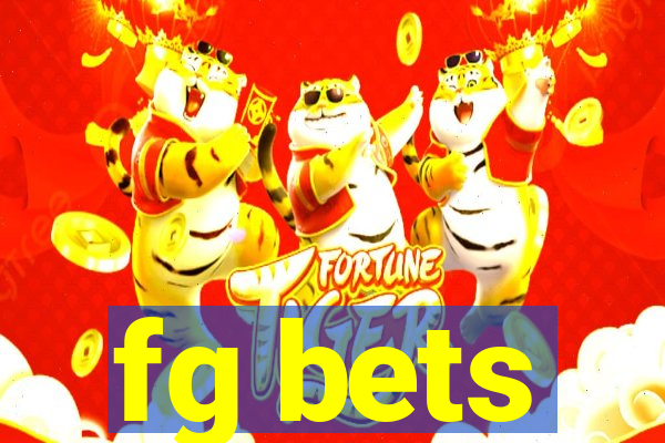 fg bets