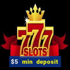 $5 min deposit mobile casino