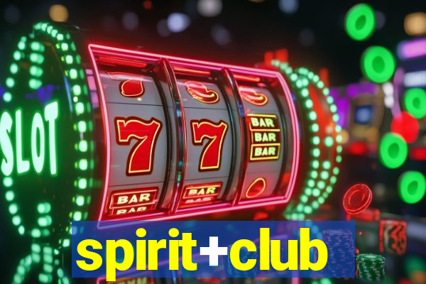 spirit+club