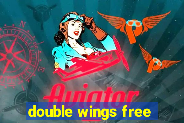 double wings free