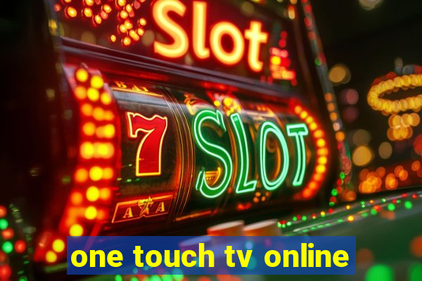 one touch tv online