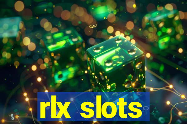 rlx slots