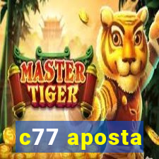 c77 aposta