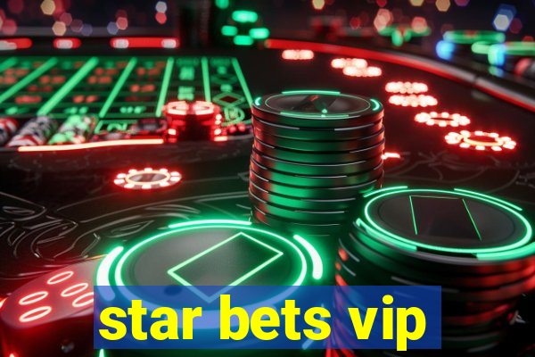 star bets vip