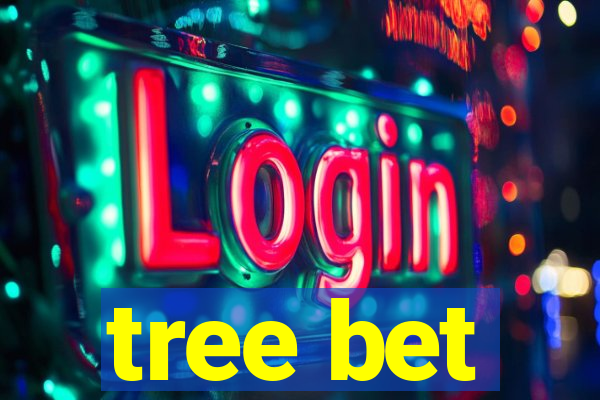 tree bet