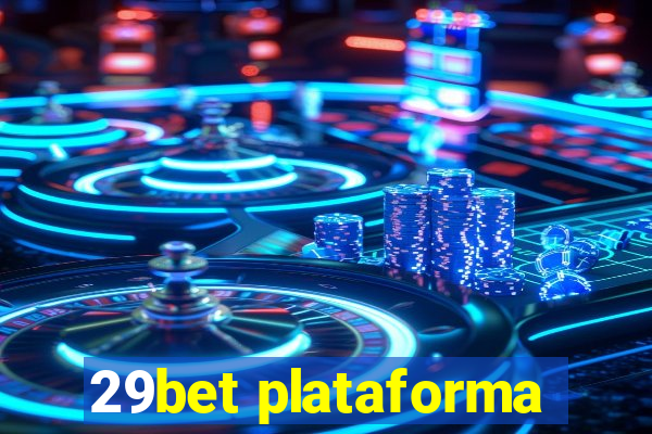 29bet plataforma