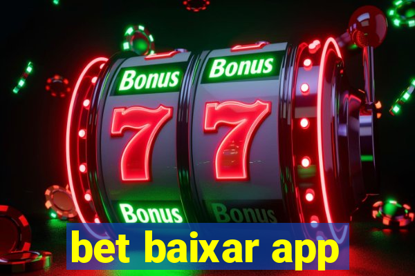 bet baixar app