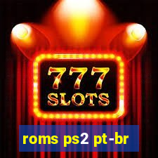 roms ps2 pt-br