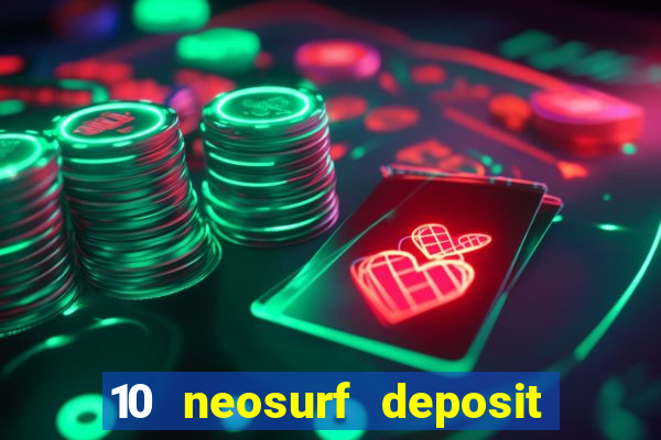 10 neosurf deposit casinos australia