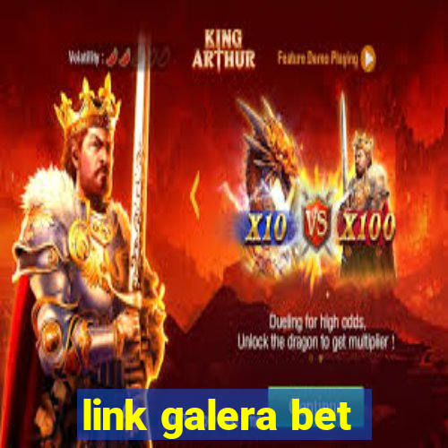 link galera bet