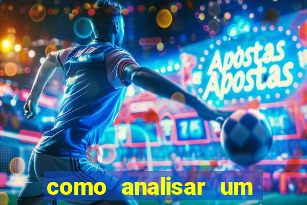 como analisar um jogo de futebol