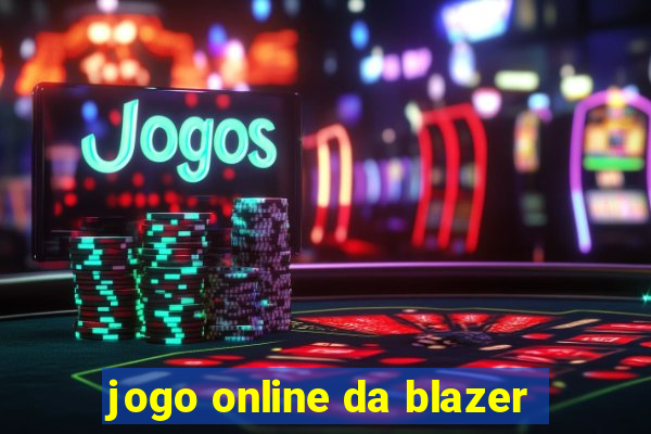 jogo online da blazer