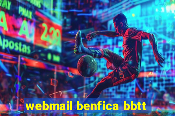 webmail benfica bbtt