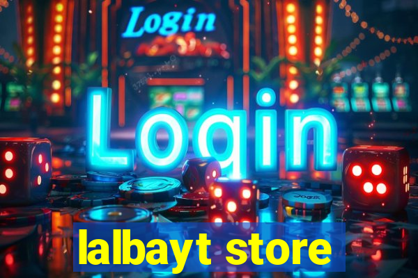 lalbayt store