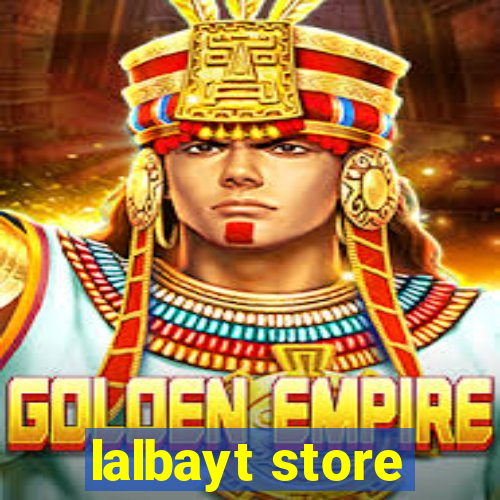 lalbayt store