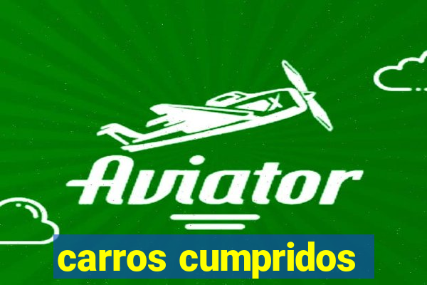 carros cumpridos