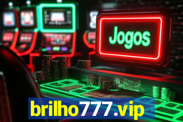 brilho777.vip