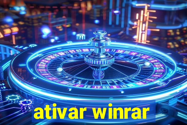 ativar winrar