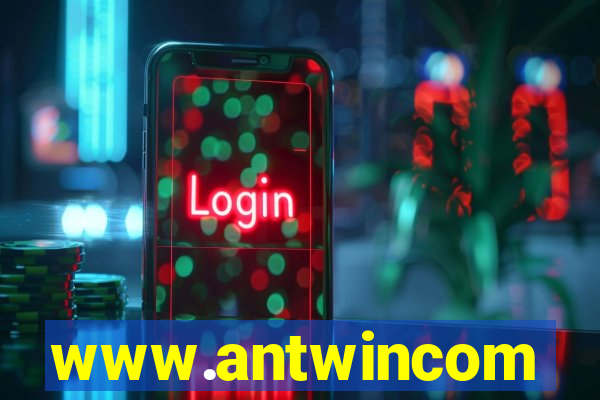 www.antwincom