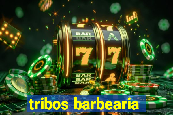 tribos barbearia