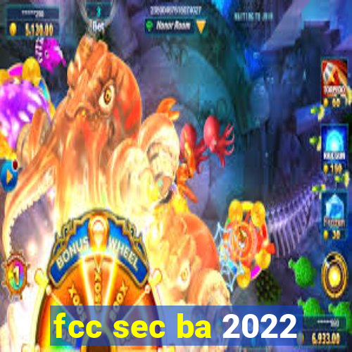 fcc sec ba 2022