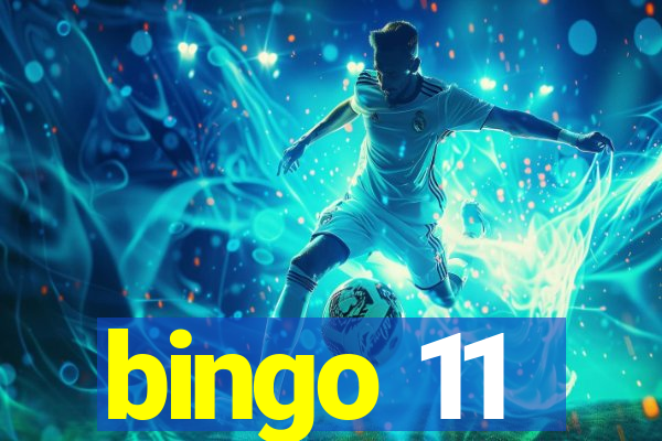 bingo 11