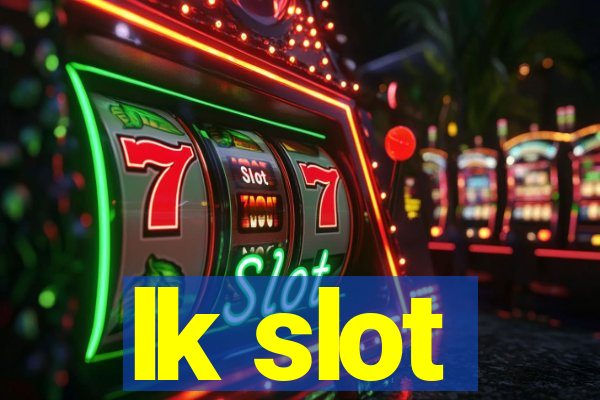 lk slot