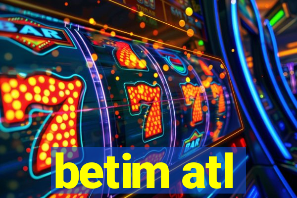 betim atl