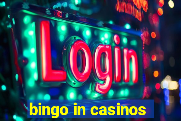 bingo in casinos