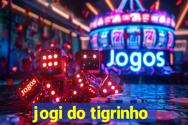 jogi do tigrinho