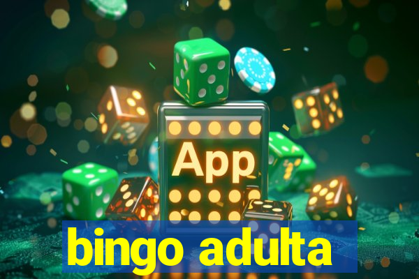 bingo adulta