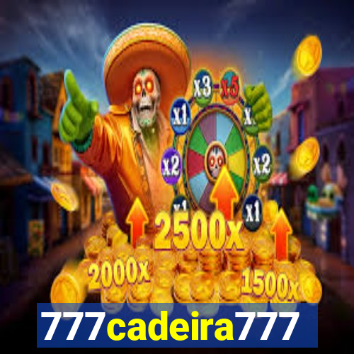 777cadeira777