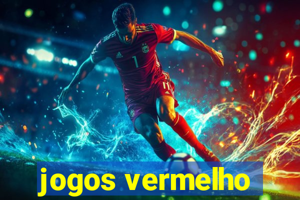 jogos vermelho