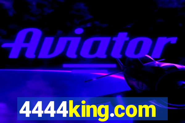 4444king.com