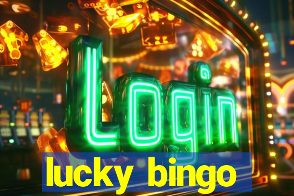 lucky bingo