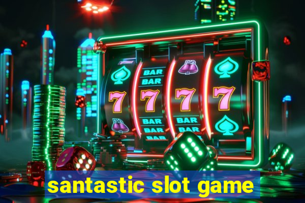 santastic slot game