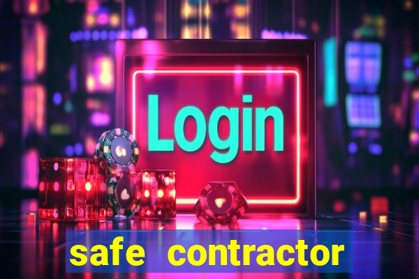 safe contractor approved list