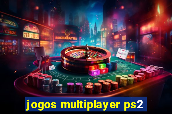 jogos multiplayer ps2